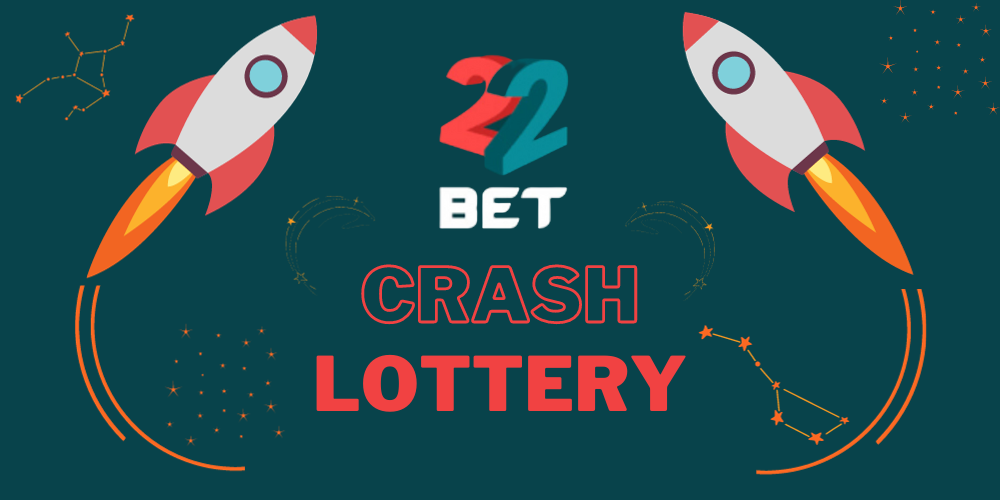 Vesmírné výhry až 4 900 Kč s Crash Lottery v casinu 22bet!🚀