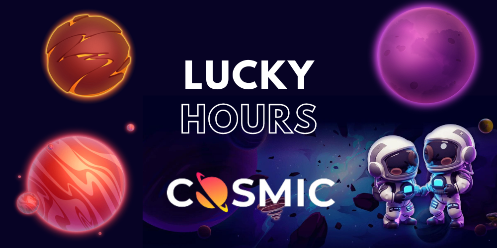 Kosmicné odměny na dosah během Lucky Hours v CosmicSlot casinu!