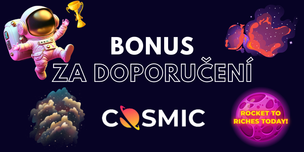 Bonus za doporučení v CosmicSlot: Pozvěte přátele a získejte 200 free spinů!