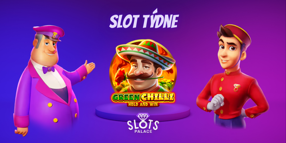 Zahrajte si slot týdne Green Chilli Hold and Win ve SlotsPalace!