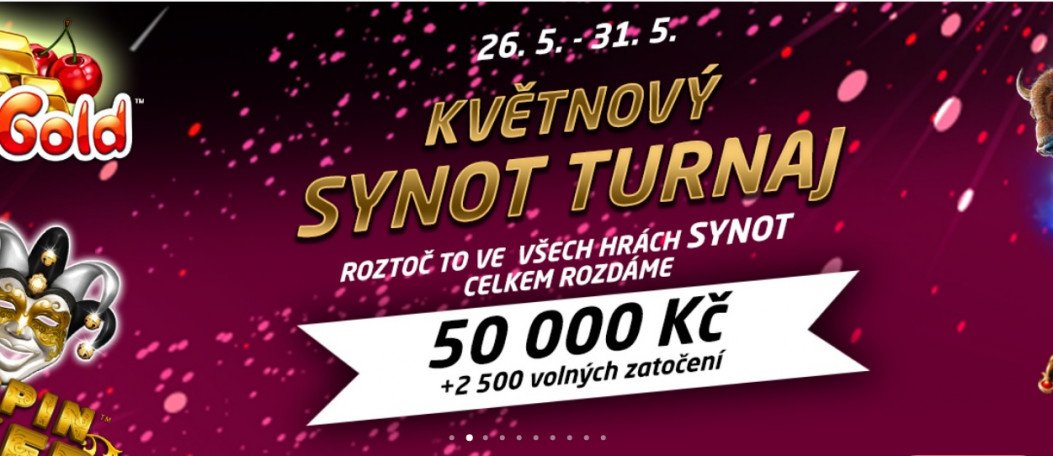Květnový SYNOT turnaj o 50 000 Kč a 2 500 volných zatočení