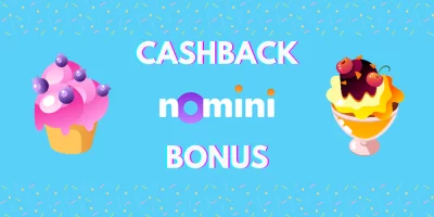 Získejte až 25% Cashback v Nomini casinu!