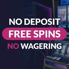 No deposit free spins no wagering bonus